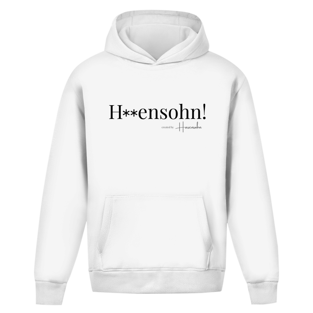 Oversize Hoodie - H**ensohn!